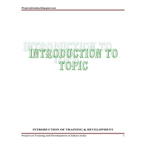 A project report on training and development with special reference to sahara...