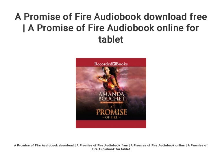 A Promise of Fire Audiobook download free A Promise of Fire Audiobo…