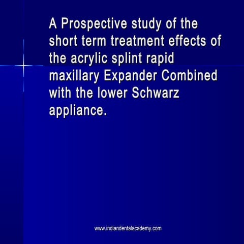 A prospective study of the short term treatment angle ortho-2005