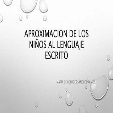 Aproximacion de los niños al lenguaje escrito lulis 2014