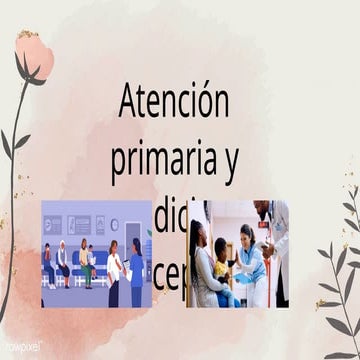 ATENCION PRIMARIA DE LA SALUD | PPTX