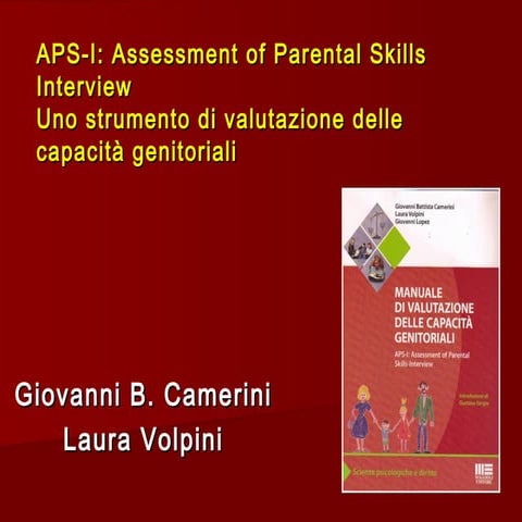 Manuale di valutazione delle capacità genitoriali - APS-I: Assessment of Pare...