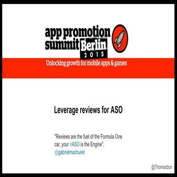 App Promotion Summit: leverage reviews for ASO