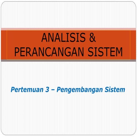 APS 3 - Pengembangan Sistem.ppt