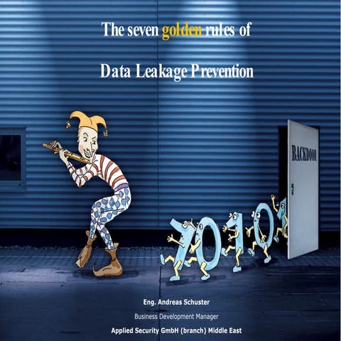 apsec 7 Golden Rules Data Leakage Prevention / DLP
