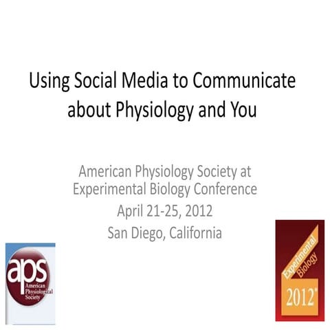 Using Social Media to Communicate about physiology and you