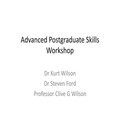 Advanced Postgraduate Skills 2011 Presentation