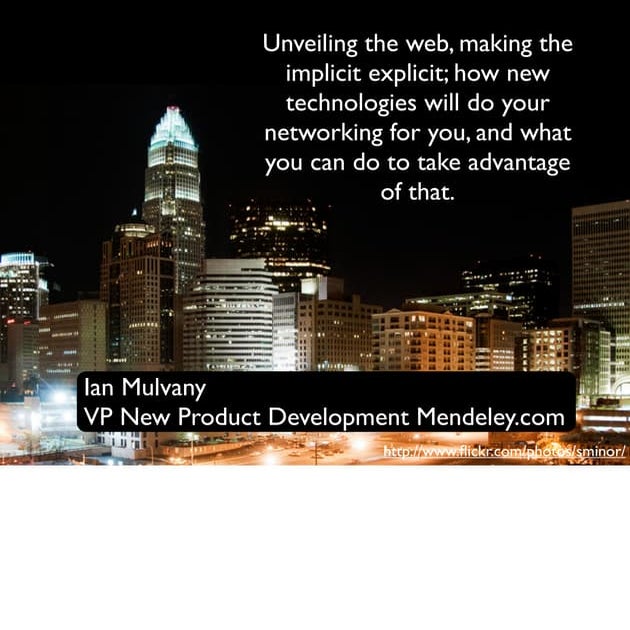 Unveiling the web, making the implicit explicit.