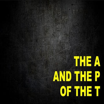 The A and the P of the T