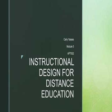 Instructional Design for Distance Education | PPTX