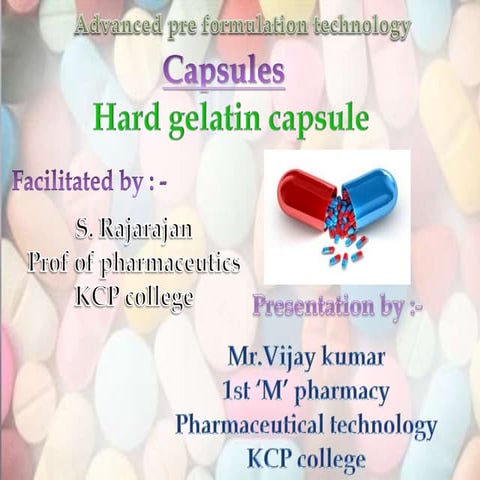 Hard Gelatin Capsule & Soft Gelatin Capsule | PPTX