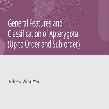 General Characters and Classification of Su class Apterygota.pptx