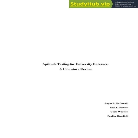 Aptitude Testing For University Entrance   A Literature Review