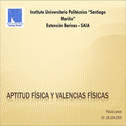 Aptitud física y valencias físicas