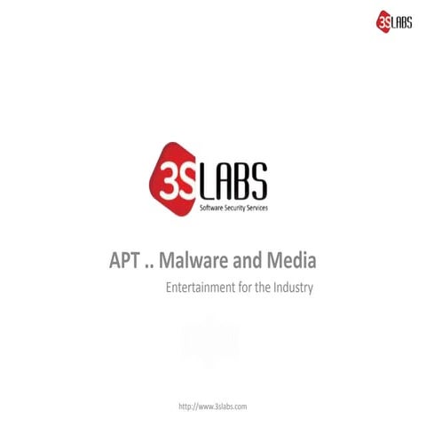 APT Malware & Media