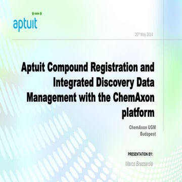 EUGM 2014 - Marco Brazzarola (Aptuit): Aptuit Compound Registration and ...