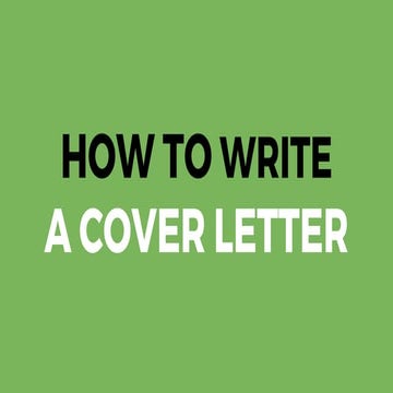 How To Write A Cover Letter