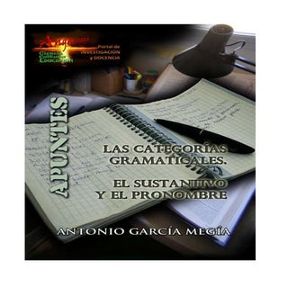 Las categorías gramaticales. El sus...