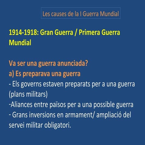 Explicacions Primera Guerra Mundial