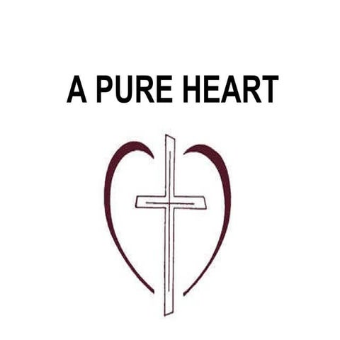 A Pure Heart