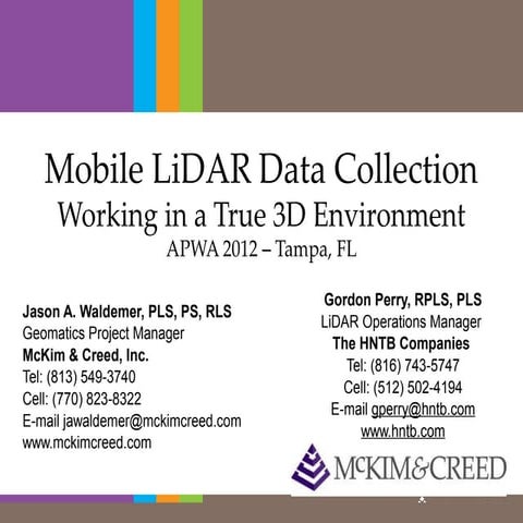 Mobile LiDAR Data Collection