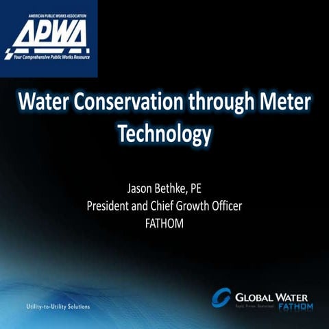 Apwa presentation july 2013 water conservation with meter technology rev 2