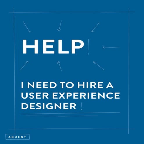 LOOKING FOR A UX DESIGNER? BUT STILL WONDERING WHAT UX IS? 