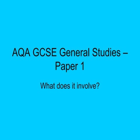 Aqa Gcse General Studies – Paper 1 Advice