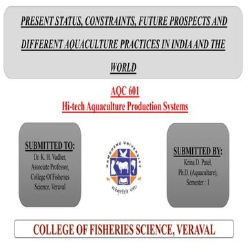 Present status, Constraints, future prospects and different Aquaculture pract...