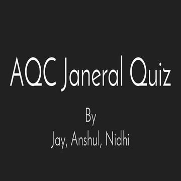 AQC General Quiz
