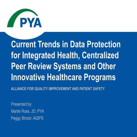 Current Trends in Data Protection for Integrated Health, Centralized Peer Rev...