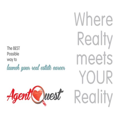 Agent Quest: The BEST Possible Way to Launch and Build YOUR Real Estate Career?