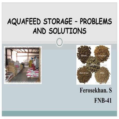 Aquafeed Storage