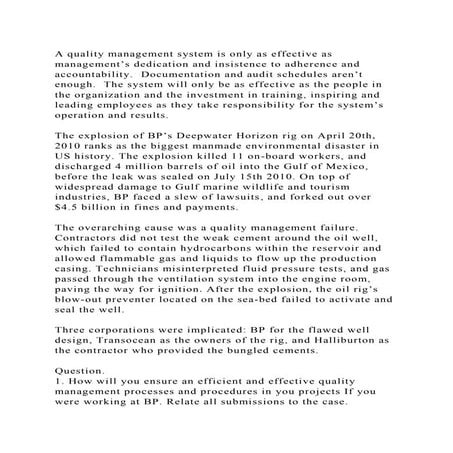 A quality management system is only as effective as management’s ded.docx