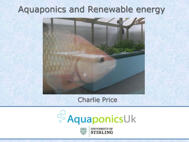 Aquaponics and Renewable Energy