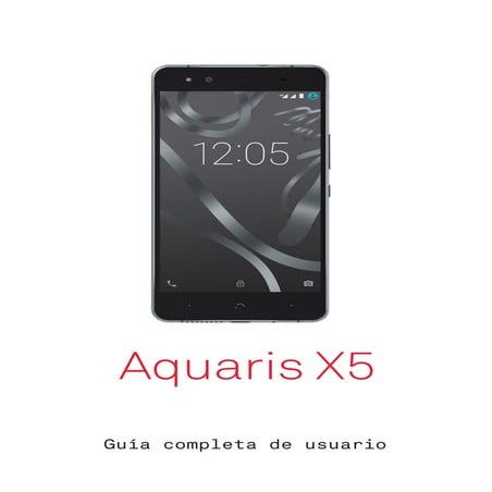 Guía de usuario BQ Aquaris X5