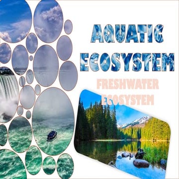 An aquatic ecosystem is a biological community of organisms and their physica...