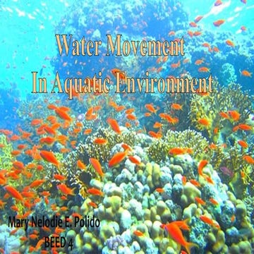 Aquatic movements & Water Movement between Soil and Plant
