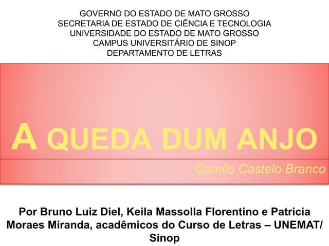 A queda dum anjo de Camilo  Castelo...
