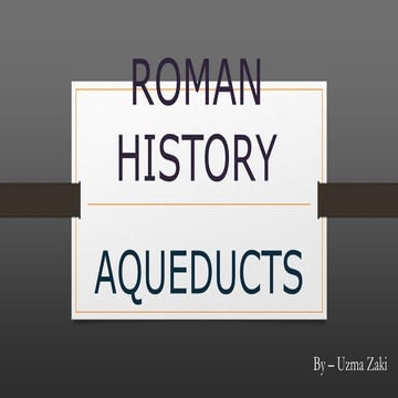 Roman Aqueducts