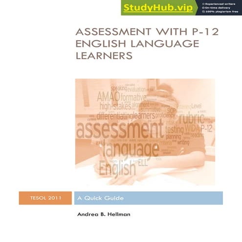 A Quick Guide To Assessment With PreK-12 English Language Learners