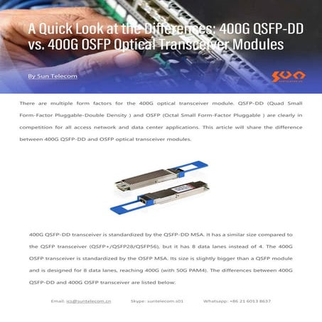 A Quick Look at the Differences 400G QSFP-DD vs. 400G OSFP Optical Transceive...