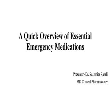A Quick Overview of Essential Emergency Medications.pptx
