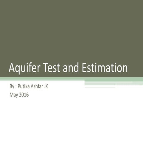 Aquifer test and estimation