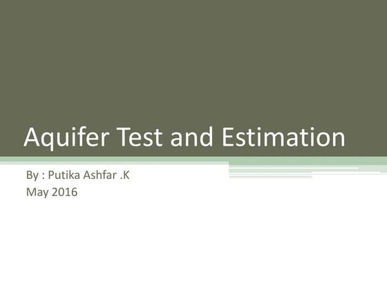 Aquifer test and estimation