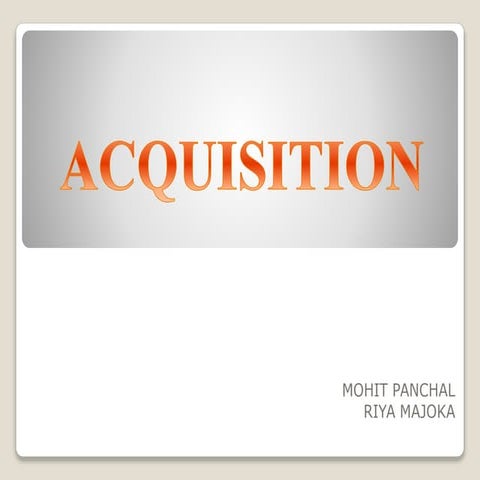 Aquisition