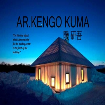 Ar. kengo kuma