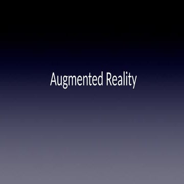 Ppt on Augmented reality for engineering students