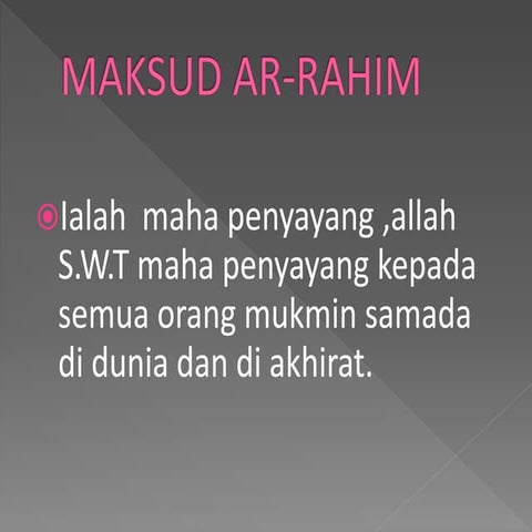 Ar rahim(allah maha penyayang)