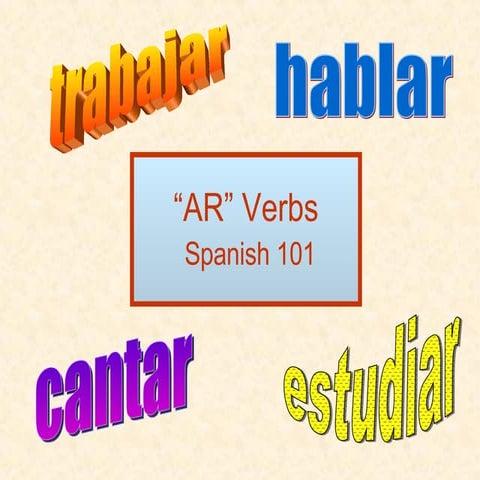 Ar Verbs 101